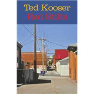 Red Stilts by Kooser, Ted, 9781556596094
