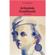 Artemisia Gentileschi by Jones, Jonathan, 9781786276094