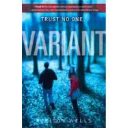 Variant by Wells, Robison, 9780062026095