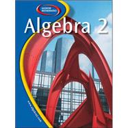Glencoe Algebra 2, Student Edition by Unknown, 9780078656095