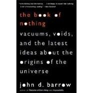 The Book of Nothing by BARROW, JOHN D., 9780375726095