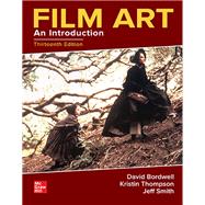 Film Art: An Introduction [Rental Edition] by BORDWELL, 9781264296095