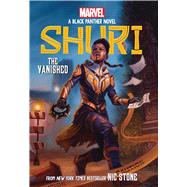 The Vanished (Shuri: A Black Panther Novel #2) by Stone, Nic, 9781338856095