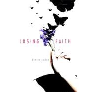 Losing Faith by Jaden, Denise, 9781416996095