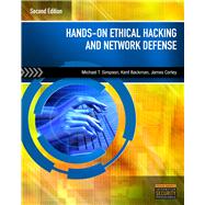 Hands-On Ethical Hacking and Network Defense by Simpson, Michael T.; Backman, Kent; Corley, James, 9781435486096