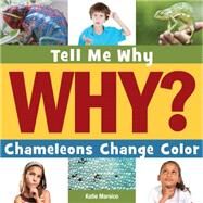 Chameleons Change Color by Marsico, Katie, 9781633626096