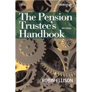 The Pension Trustee's Handbook by Ellison, Robin, 9781854186096
