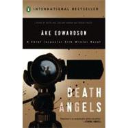 Death Angels by Edwardson, Ake (Author); Schubert, Ken (Translator), 9780143116097