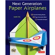 Next Generation Paper Airplanes by Sam Ita, 9780804846097