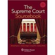 The Supreme Court Sourcebook by Seamon, Richard H.; Siegel, Andrew, 9781454806097