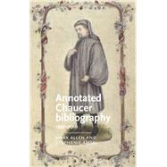 Annotated Chaucer Bibliography 1997-2010 by Allen, Mark; Amsel, Stephanie, 9780719096099