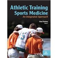 Athletic Training and Sports Medicine by Starkey, Chad, 9780763796099