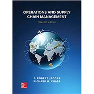 Operations and Supply Chain Management by Jacobs, F. Robert; Chase, Richard, 9781259666100