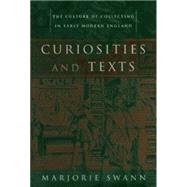 Curiosities and Texts by Swann, Marjorie, 9780812236101