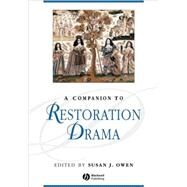 A Companion to Restoration Drama by Owen, Susan J., 9781405176101