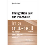 Immigration Law and Procedure in a Nutshell(Nutshells) by Weissbrodt, David; Danielson, Laura; Myers III, Howard S. (Sam); Peterson, Sarah K.; Brenes, Sarah, 9781684676101