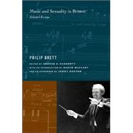Music And Sexuality in Britten by Brett, Philip; Haggerty, George E.; McClary, Susan; Doctor, Jenny (AFT), 9780520246102