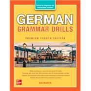 German Grammar Drills, Premium Fourth Edition by Swick, Ed, 9781264286102