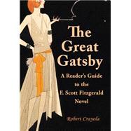 The Great Gatsby by Crayola, Robert, 9781499536102