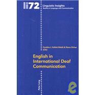 English in International Deaf Communication by Kellett, Bidoli C. J.; Ochse, E., 9783039116102