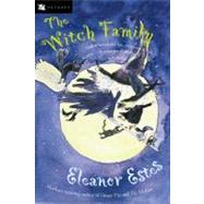 The Witch Family by Estes, Eleanor, 9780152026103