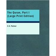Quran, Part I by Palmer, E. H., 9781437526103