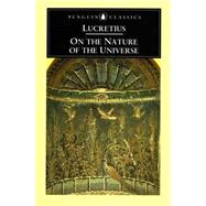 On the Nature of the Universe by Lucretius (Author); Latham, Ronald E. (Translator); Godwin, John (Revised by), 9780140446104