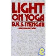 LIGHT ON YOGA (REV) by Unknown, 9780805206104