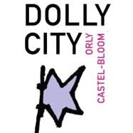 Dolly City  Pa by Castel-Bloom,Orly, 9781564786104