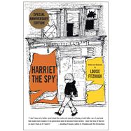 Harriet the Spy: 50th Anniversary Edition by FITZHUGH, LOUISE, 9780385376105