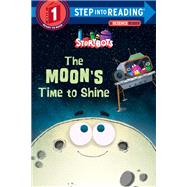 The Moon's Time to Shine (StoryBots) by Unknown, 9780525646105