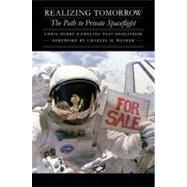 Realizing Tomorrow by Dubbs, Chris; Paat-dahlstrom, Emeline; Walker, Charles D., 9780803216105