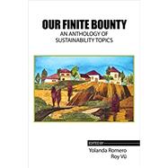 Our Finite Bounty by Vu, Roy; Romero, Yolanda Garcia, 9781524936105