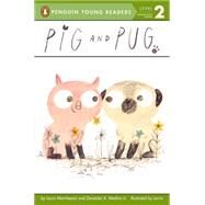 Pig and Pug by Marchesani, Laura; Medina, Zenaides A., 9780606366106