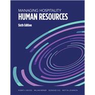 Managing Hospitality Human Resources eBook Voucher by Robert H. Woods, Ph.D., CHRE; William Werner; Seonghee Cho, Ph.D.; Misty M. Johanson, Ph.D., 9780866126106