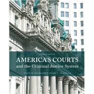 America's Courts and the Criminal Justice System by David W. Neubauer; Henry F. Fradella, 9781305446106