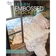 Learn Embossed Crochet by Azulay, Lianka, 9781573676106