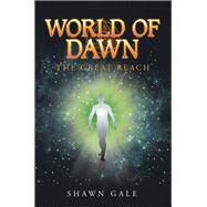 World of Dawn by Gale, Shawn, 9781796046106