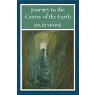 Journey to the Centre of the Earth by Verne, Jules, 9781848376106