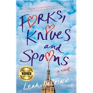 Forks, Knives and Spoons by Decesare, Leah, 9781943006106