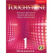 Touchstone Level 1 Workbook L1 by Michael J. McCarthy , Jeanne McCarten , Helen Sandiford, 9780521666107