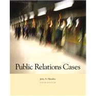 Public Relations Cases (with InfoTrac) by Hendrix, Jerry A., 9780534606107