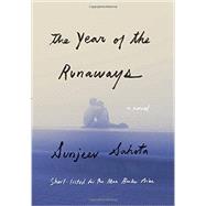 The Year of the Runaways by Sahota, Sunjeev, 9781101946107