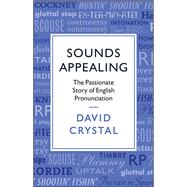 Sounds Appealing by Crystal, David, 9781781256107