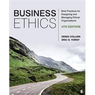 Business Ethics by Denis Collins, Eric D. Yordy, 9781071936108