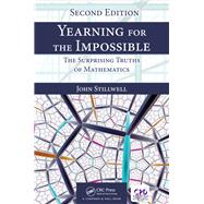 Yearning for the Impossible by Stillwell, John, 9781138586109