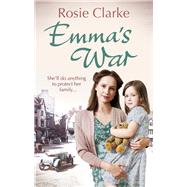 Emma's War by Clarke, Rosie, 9780091956110