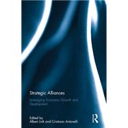 Strategic Alliances: Leveraging Economic Growth and Development by Link; Albert N., 9781138926110
