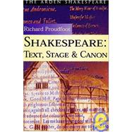 Shakespeare: Text Stage Cannon by Proudfoot, Richard, 9781903436110