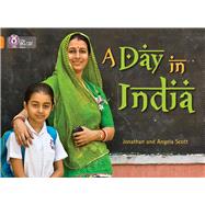 A Day in India by Scott, Jonathan; Scott, Angela, 9780007336111